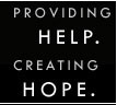 Providing Help. Creating Hope.